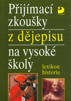 Prijímací skoušky z dejepisu