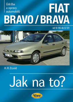 Jak na to?Fiat Bravo,Brava - Hans-Rüdiger Etzold