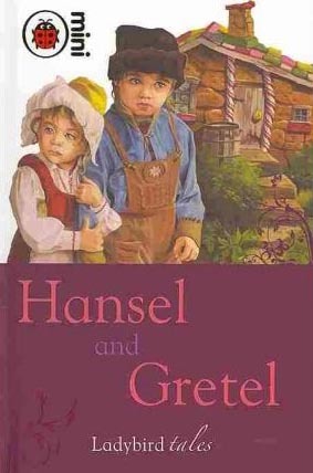 Hansel and Gretel