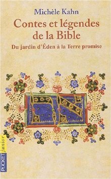 Contes et Légendes de la Bible