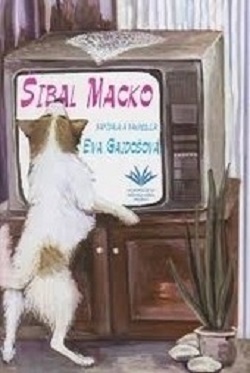 Šibal macko - Eva Gajdošová,Eva Gajdošová