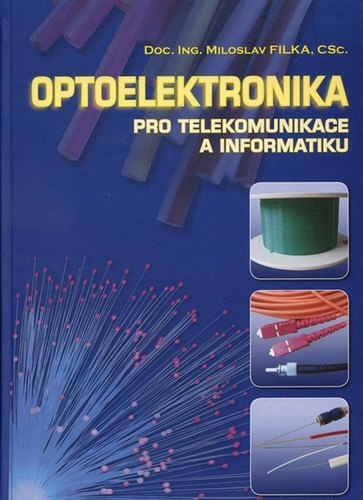 Optoelektronika pro telekomunikacea informatiku