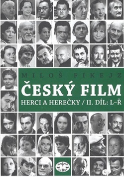 Český film II. díl L-Ř