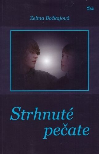 Kniha Strhnuté pečate - Zelma Bočkajová
