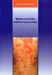 Moderná liečba ložiskovej psoriázy - Ivan Chromej