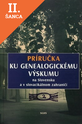 Lacná kniha Príručka ku genealogickému výskumu na Slovensku a v slovacikálnom zahraničí 2