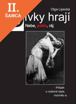 Lacná kniha Dívky hrají nebe peklo ráj