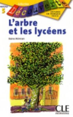 Ĺ arbre et les lycéens