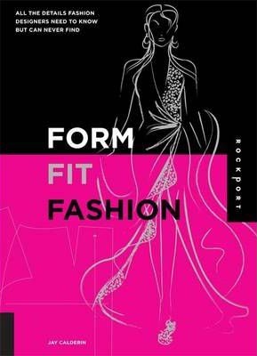 Form Fit and Fashion
