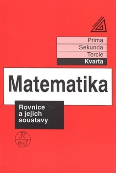 Matematika-rovnice a jejich soustavy