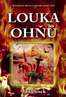 Kniha Louka ohnu - Zdeněk Štěpánek