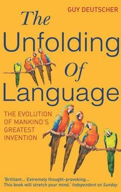 The unfolding of language