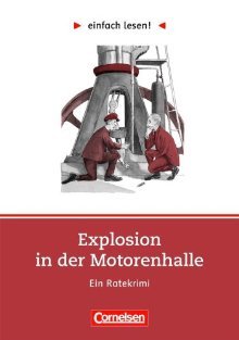 Explosion in der Motorenhalle