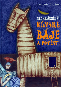 Nejkrásnější římské báje