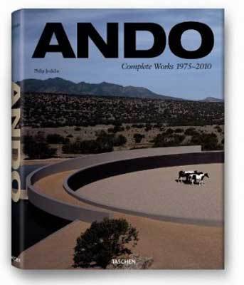 Ando - Complete Works, Updated Version 2010 - Philip Jodidio