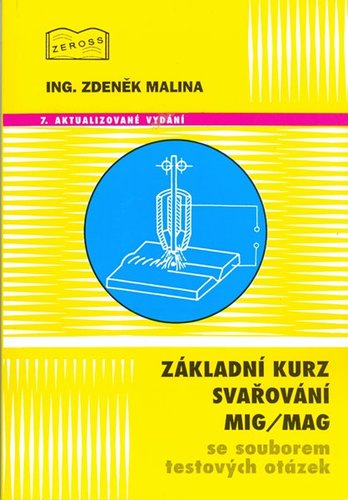 Záklaní kurz svařování MIG/MAG - Zdeněk Malina