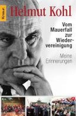 Vom Mauerfall zur Wiedervereinigung - Helmut Kohl