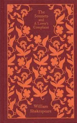 The Sonnets and a Lovers Complaint