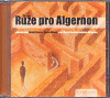 Růže pro Algernon CD