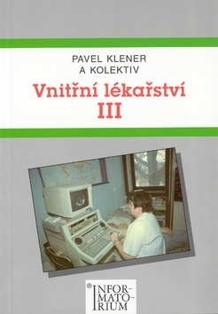 Kniha Vnitřní lékařství III. - Pavel Klener