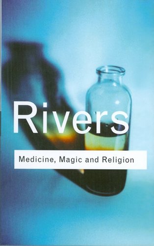 Medicine, Magic and Religion
