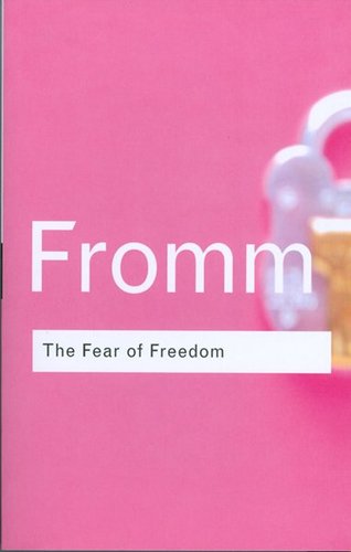 The Fear of Freedom