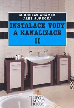 Instalace vody a kanalizace  II