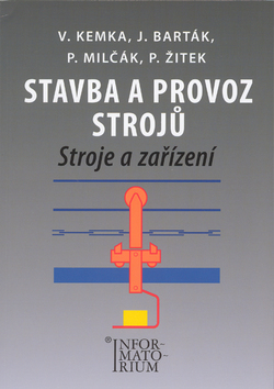 Stavba a provoz stroju - A. Řeřábek