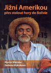 Jižní Amerikou přes stolové hory