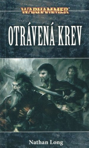 Warhammer - Otrávená krev - Nathan Long