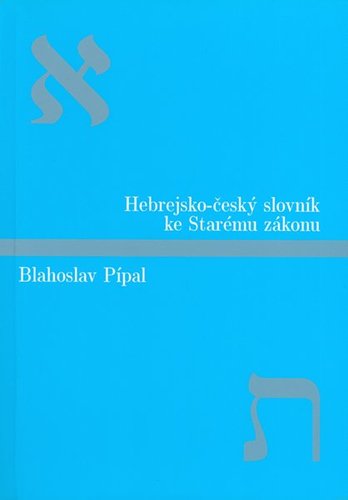 Hebrejsko-český slovník ke Starému zákonu