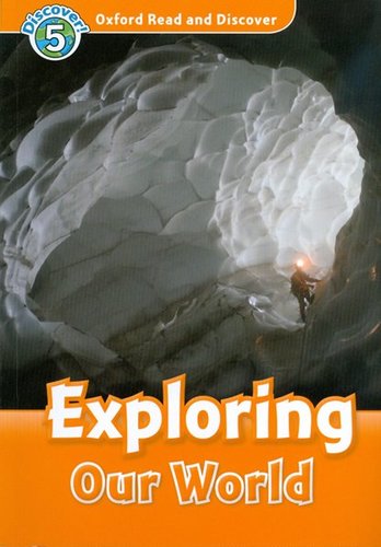 Exploring Our World