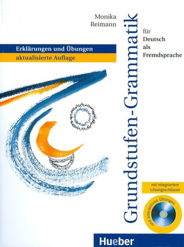 Grundstufen-Grammatik für Deutsch als Fremdsprache + CD