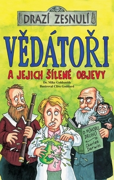 Vědátoři a jejich šílené objevy/Drazí zesnulí