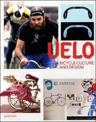 Velo bicycle culture and desicn