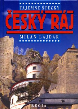 Tajemné stezky - Český ráj