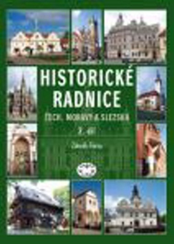 Historické radnice Čech, Moravy a Slezska, II. dílH-Ž