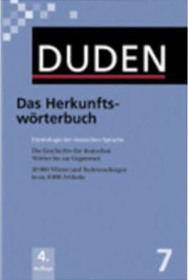 Duden 07 - Das Herkunftswörterbuch in Deutsch