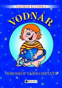 Horoskop vášho dieťaťa - Vodnár