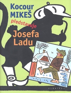Kocour Mikes představuje Josefa Ladu