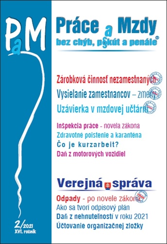 Práce a mzdy 2 2021 - Uzávierka v mzdovej učtárni