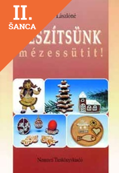 Lacná kniha Készítsünk mézessütit!