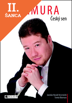 Lacná kniha Tomio Okamura - Český sen