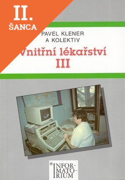 Lacná kniha Vnitřní lékařství III.