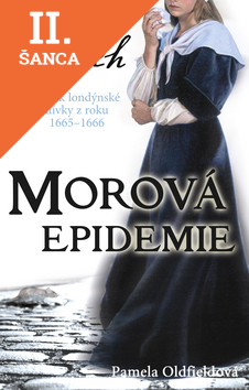 Lacná kniha Muj příběh Morová epidemie
