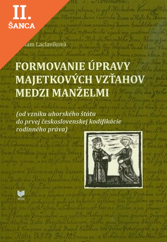 Lacná kniha Formovanie úpravy majetkových vzťahov medzi manželmi