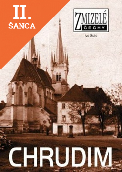 Lacná kniha Zmizelé Čechy Chrudim
