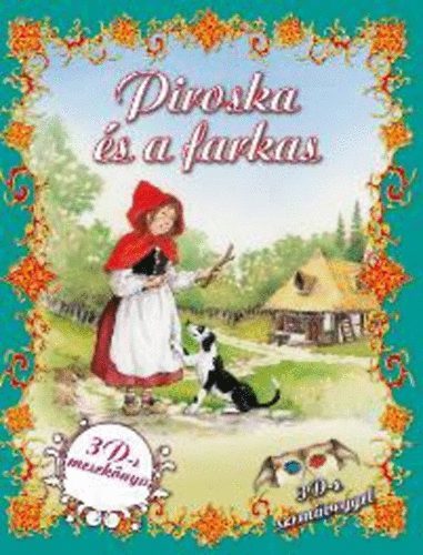 Piroska és a farkas-3D-S mesekönyv