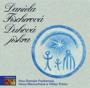 Duhová jiskra - audiokniha