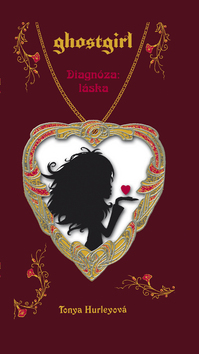 Ghostgirl 3 Diagnóza: láska